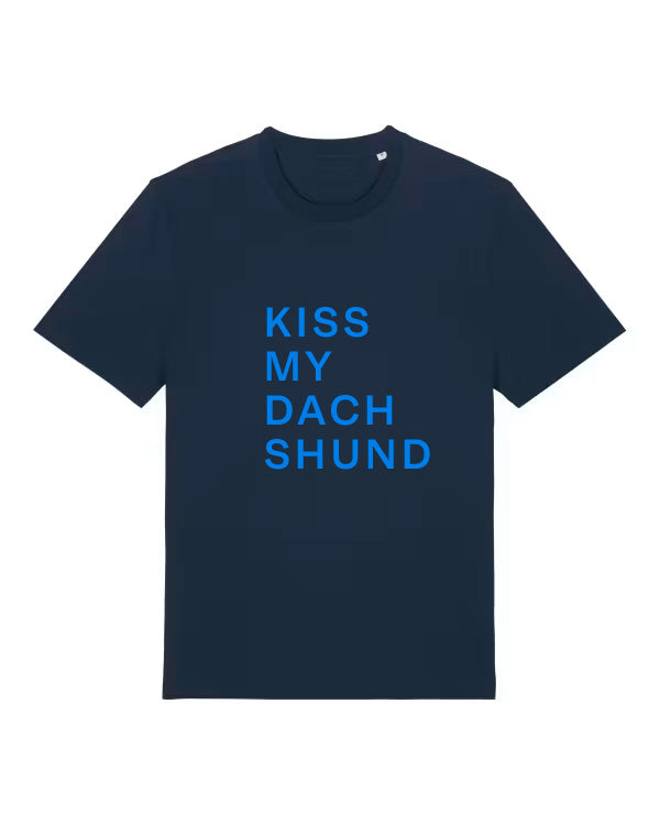 KISS MY DACHSHUND — Limited Edition Graphic T-Shirt